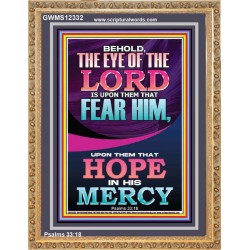 THEY THAT HOPE IN HIS MERCY  Unique Scriptural ArtWork  GWMS12332  "28x34"