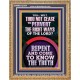 REPENT AND COME TO KNOW THE TRUTH  Large Custom Portrait   GWMS12354  