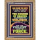 THE KINGDOM OF HEAVEN SUFFERETH VIOLENCE AND THE VIOLENT TAKE IT BY FORCE  Bible Verse Wall Art  GWMS12389  