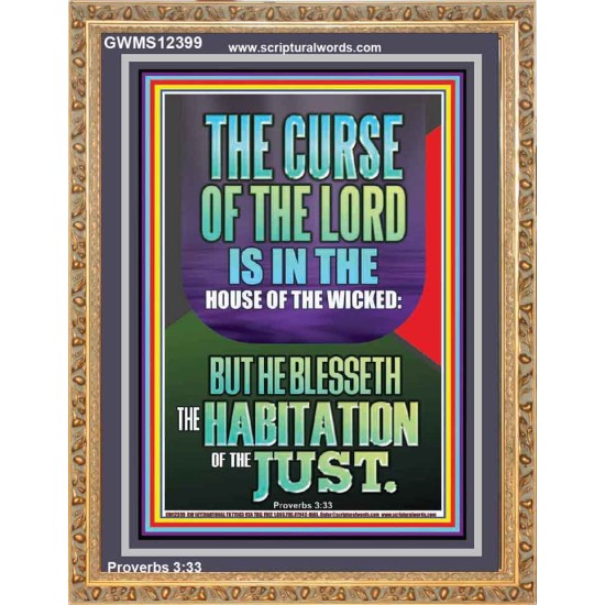 THE LORD BLESSED THE HABITATION OF THE JUST  Large Scriptural Wall Art  GWMS12399  