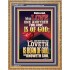 LOVE ONE ANOTHER FOR LOVE IS OF GOD  Righteous Living Christian Picture  GWMS12404  "28x34"