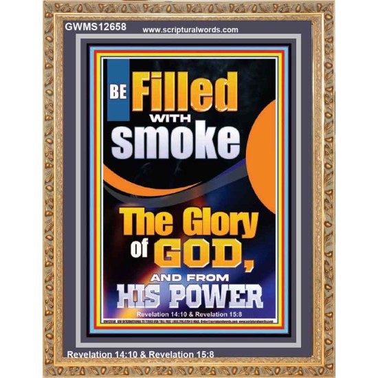 BE FILLED WITH SMOKE THE GLORY OF GOD AND FROM HIS POWER  Church Picture  GWMS12658  