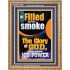 BE FILLED WITH SMOKE THE GLORY OF GOD AND FROM HIS POWER  Church Picture  GWMS12658  "28x34"
