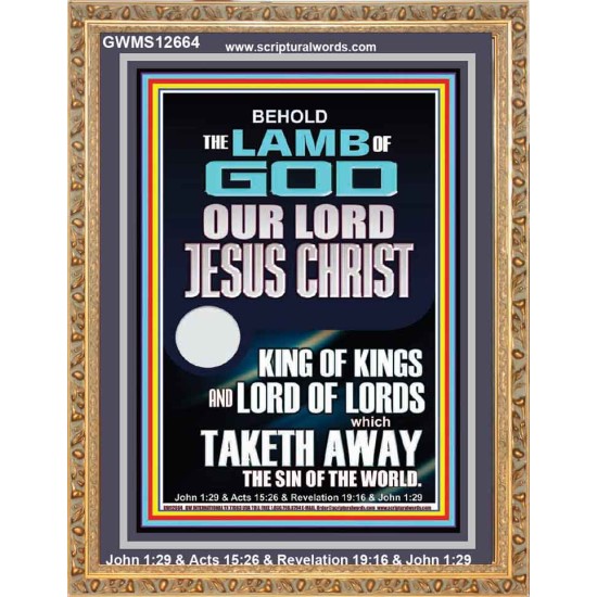 THE LAMB OF GOD OUR LORD JESUS CHRIST WHICH TAKETH AWAY THE SIN OF THE WORLD  Ultimate Power Portrait  GWMS12664  