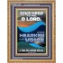 GIVE HEED TO ME O LORD AND HEARKEN TO THE VOICE OF MY ADVERSARIES  Righteous Living Christian Portrait  GWMS12665  "28x34"