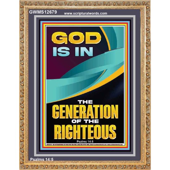 GOD IS IN THE GENERATION OF THE RIGHTEOUS  Ultimate Inspirational Wall Art  Portrait  GWMS12679  