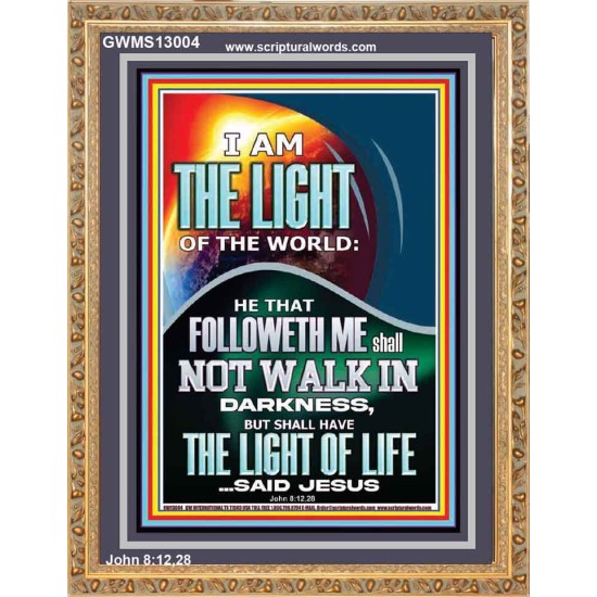 HAVE THE LIGHT OF LIFE  Scriptural Décor  GWMS13004  