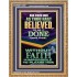 AS THOU HAST BELIEVED SO BE IT DONE UNTO THEE  Scriptures Décor Wall Art  GWMS13006  "28x34"