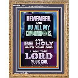 DO ALL MY COMMANDMENTS AND BE HOLY  Christian Portrait Art  GWMS13010  "28x34"