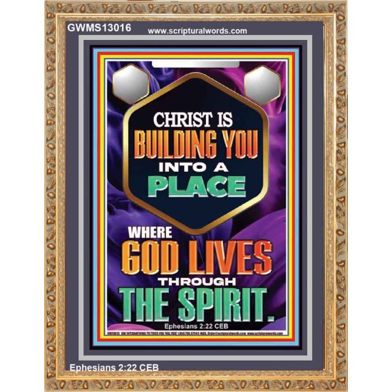 BE UNITED TOGETHER AS A LIVING PLACE OF GOD IN THE SPIRIT  Scripture Portrait Signs  GWMS13016  