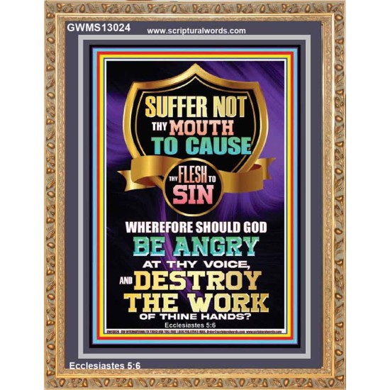 CONTROL YOUR MOUTH AND AVOID ERROR OF SIN AND BE DESTROY  Christian Quotes Portrait  GWMS13024  