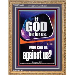 GOD IS FOR US AND WE SHALL NOT FEAR  Church Portrait  GWMS9861  "28x34"