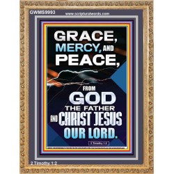 GRACE MERCY AND PEACE FROM GOD  Ultimate Power Portrait  GWMS9993  "28x34"