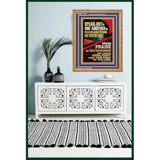 SPEAK TO ONE ANOTHER IN PSALMS AND HYMNS AND SPIRITUAL SONGS  Ultimate Inspirational Wall Art Picture  GWMS11881  