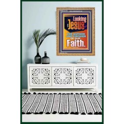 LOOKING UNTO JESUS THE AUTHOR AND FINISHER OF OUR FAITH  Biblical Art  GWMS12118  "28x34"