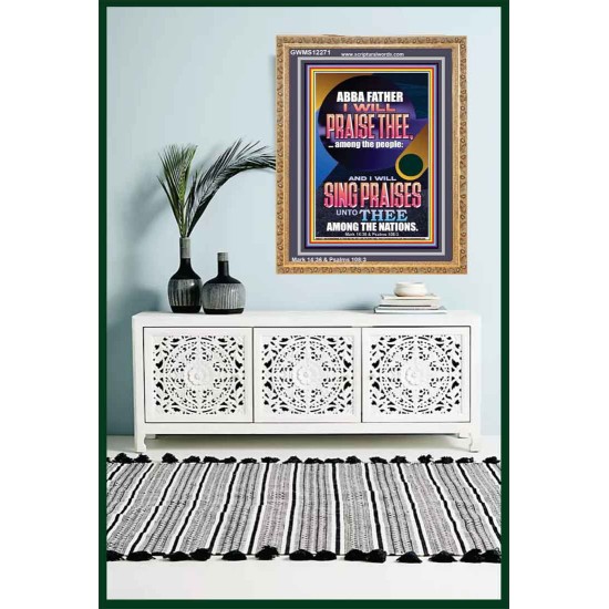 I WILL SING PRAISES UNTO THEE AMONG THE NATIONS  Contemporary Christian Wall Art  GWMS12271  