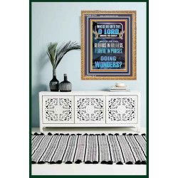 WHO IS LIKE UNTO THEE O LORD FEARFUL IN PRAISES  Ultimate Inspirational Wall Art Portrait  GWMS12741  "28x34"