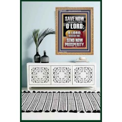 O LORD SAVE AND PLEASE SEND NOW PROSPERITY  Contemporary Christian Wall Art Portrait  GWMS13047  "28x34"