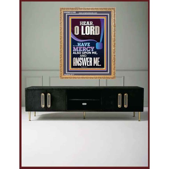 O LORD HAVE MERCY ALSO UPON ME AND ANSWER ME  Bible Verse Wall Art Portrait  GWMS12189  