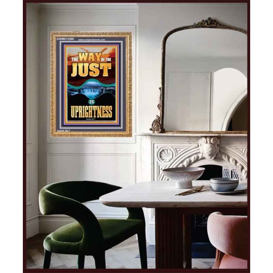 THE WAY OF THE JUST IS UPRIGHTNESS  Scriptural Décor  GWMS12288  