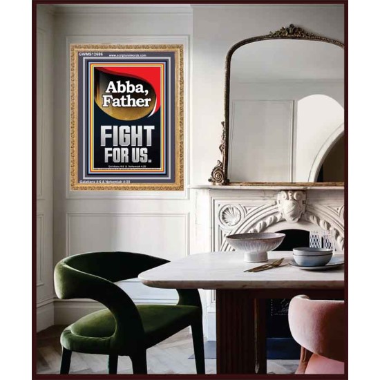 ABBA FATHER FIGHT FOR US  Children Room  GWMS12686  