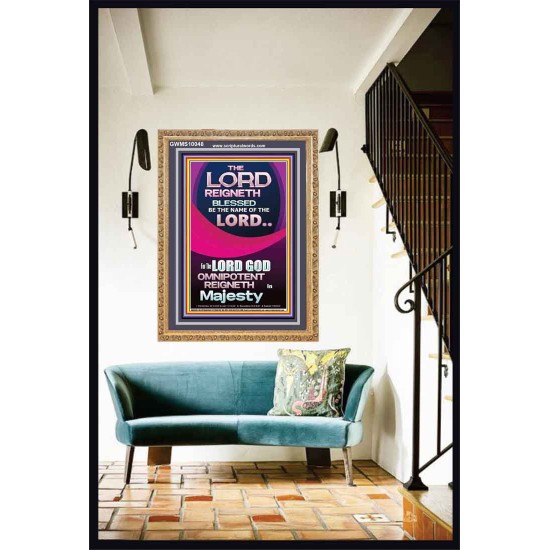 THE LORD GOD OMNIPOTENT REIGNETH IN MAJESTY  Wall Décor Prints  GWMS10048  