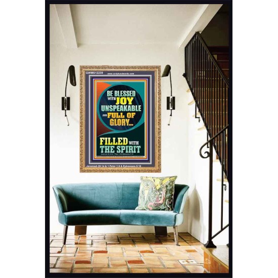BE BLESSED WITH JOY UNSPEAKABLE  Contemporary Christian Wall Art Portrait  GWMS12239  