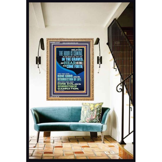 BELOVED THE HOUR IS COMING  Custom Wall Scriptural Art  GWMS12327  