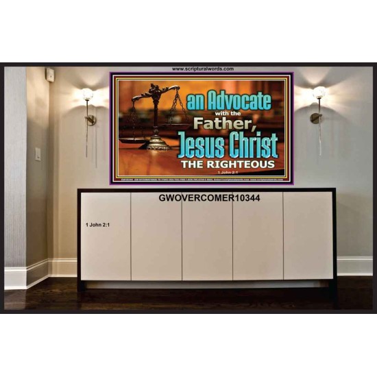 CHRIST JESUS OUR ADVOCATE WITH THE FATHER  Bible Verse for Home Portrait  GWOVERCOMER10344  