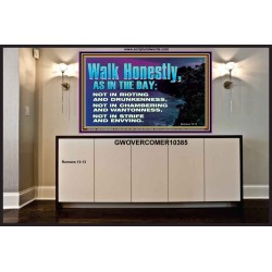 WALK HONESTLY ALL THE TIME  Eternal Power Picture  GWOVERCOMER10385  "62x44"