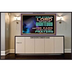 THE EYES OF THE LORD ARE OVER THE RIGHTEOUS  Religious Wall Art   GWOVERCOMER10486  "62x44"