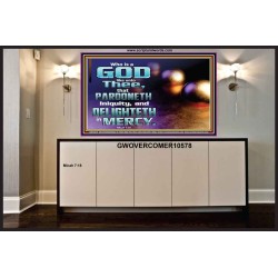 JEHOVAH OUR GOD WHO PARDONETH INIQUITIES AND DELIGHTETH IN MERCIES  Scriptural Décor  GWOVERCOMER10578  "62x44"