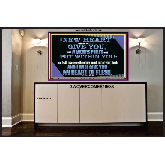 I WILL GIVE YOU A NEW HEART AND NEW SPIRIT  Bible Verse Wall Art  GWOVERCOMER10633  
