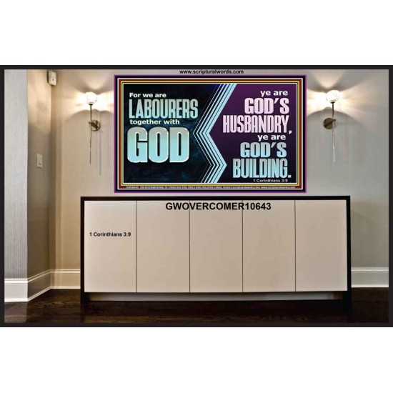 BE GOD'S HUSBANDRY AND GOD'S BUILDING  Large Scriptural Wall Art  GWOVERCOMER10643  