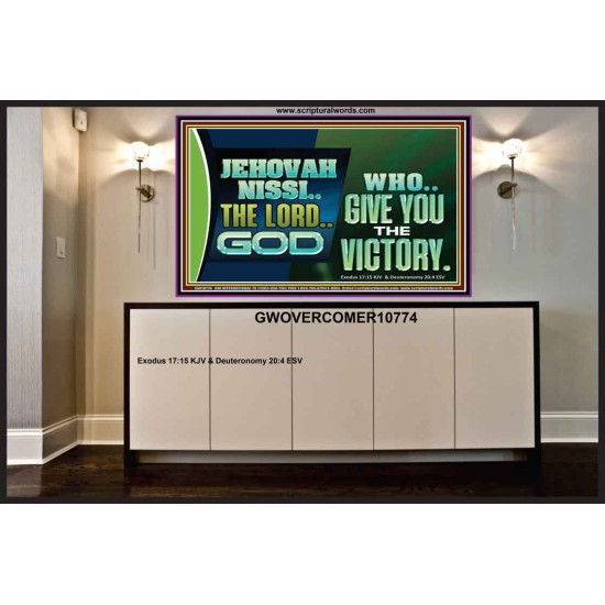 JEHOVAHNISSI THE LORD GOD WHO GIVE YOU THE VICTORY  Bible Verses Wall Art  GWOVERCOMER10774  