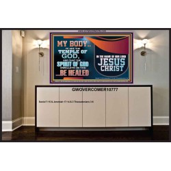 YOU ARE THE TEMPLE OF GOD BE HEALED IN THE NAME OF JESUS CHRIST  Bible Verse Wall Art  GWOVERCOMER10777  "62x44"