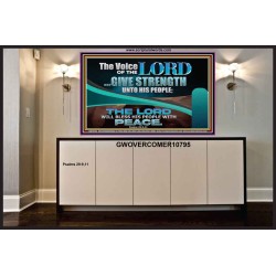 THE VOICE OF THE LORD GIVE STRENGTH UNTO HIS PEOPLE  Contemporary Christian Wall Art Portrait  GWOVERCOMER10795  "62x44"