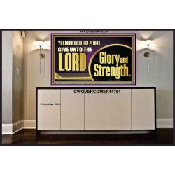 GIVE UNTO THE LORD GLORY AND STRENGTH  Sanctuary Wall Picture Portrait  GWOVERCOMER11751  "62x44"