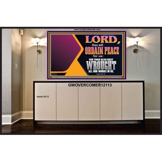 THE LORD WILL ORDAIN PEACE FOR US  Large Wall Accents & Wall Portrait  GWOVERCOMER12113  