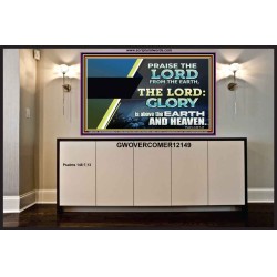 PRAISE THE LORD FROM THE EARTH  Unique Bible Verse Portrait  GWOVERCOMER12149  "62x44"