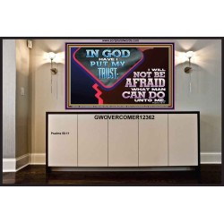 IN GOD I HAVE PUT MY TRUST  Ultimate Power Picture  GWOVERCOMER12362  "62x44"