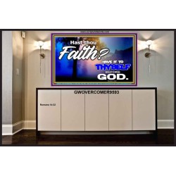 THY FAITH MUST BE IN GOD  Home Art Portrait  GWOVERCOMER9593  "62x44"