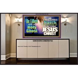 BE FILLED WITH THE HOLY GHOST  Large Wall Art Portrait  GWOVERCOMER9793  "62x44"