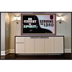 FERVENT IN SPIRIT SERVING THE LORD  Custom Art and Wall Décor  GWOVERCOMER9908  "62x44"