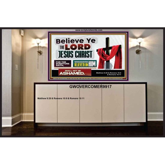 WHOSOEVER BELIEVETH ON HIM SHALL NOT BE ASHAMED  Contemporary Christian Wall Art  GWOVERCOMER9917  