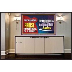 HEAVENS SHALL PRAISE THY WONDERS O LORD  Scriptural Wall Art  GWOVERCOMER9976  "62x44"