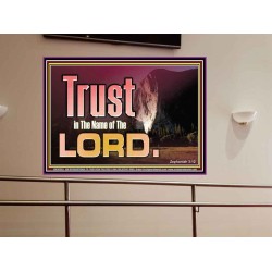 TRUST IN THE NAME OF THE LORD  Unique Scriptural ArtWork  GWOVERCOMER10303  "62x44"