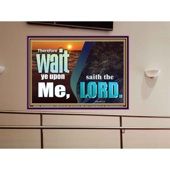 WAIT YE UPON ME SAITH THE LORD  Custom Biblical Paintings  GWOVERCOMER10305  