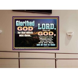 GLORIFIED GOD FOR WHAT HE HAS DONE  Unique Bible Verse Portrait  GWOVERCOMER10318  "62x44"