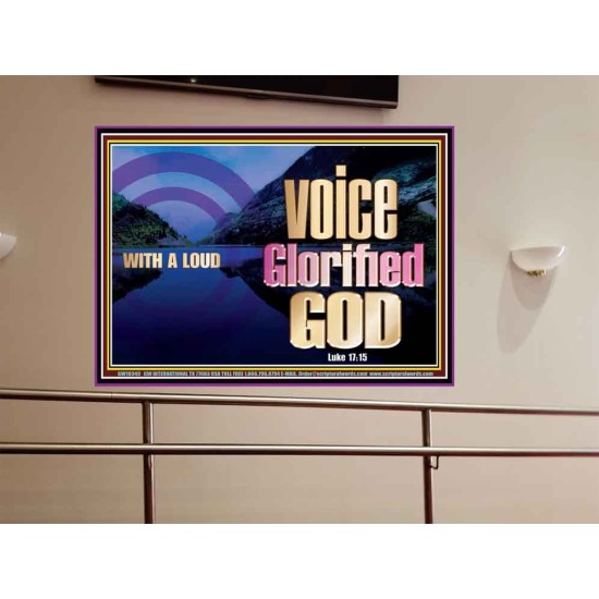 WITH A LOUD VOICE GLORIFIED GOD  Printable Bible Verses to Portrait  GWOVERCOMER10349  